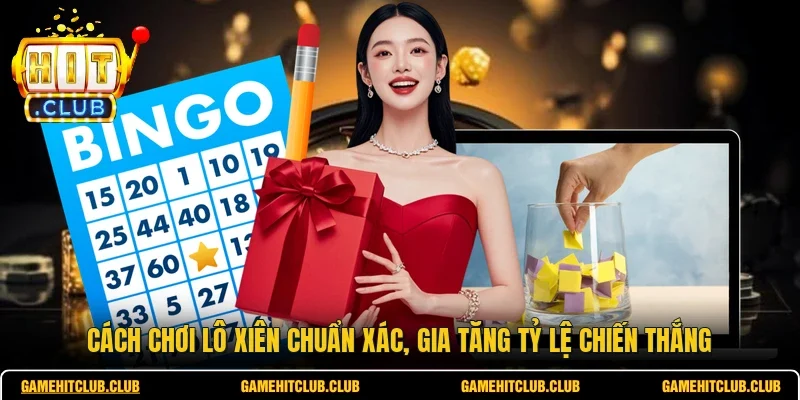 Cách Chơi Lô Xiên Chuẩn Xác, Gia Tăng Tỷ Lệ Chiến Thắng