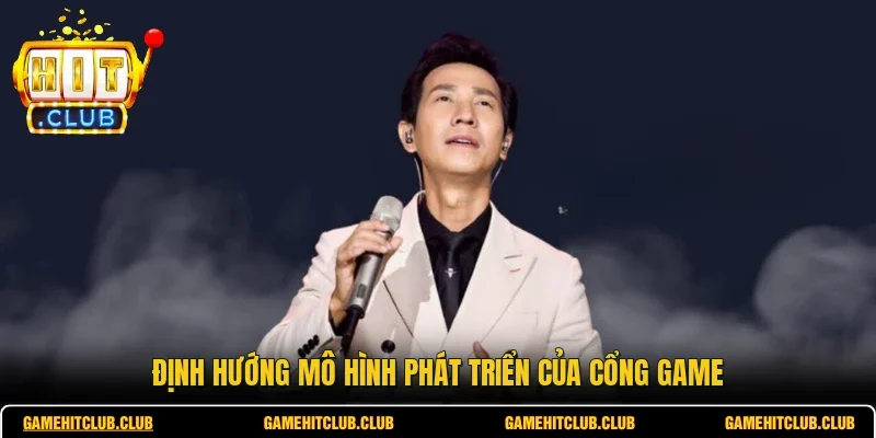 Định hướng mô hình phát triển của cổng game